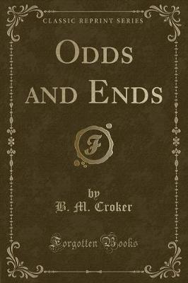 Odds and Ends (Classic Reprint)