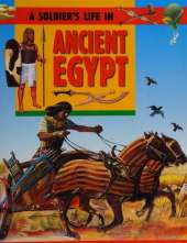 A Soldier's Life: Ancient Egypt