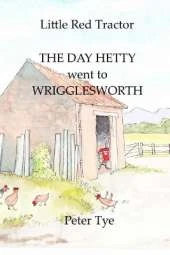 Little Red Tractor - The Day Hetty went to Wrigglesworth