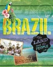 The Land and the People: Brazil