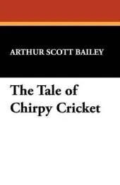 The Tale of Chirpy Cricket
