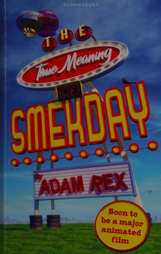 The True Meaning of Smekday