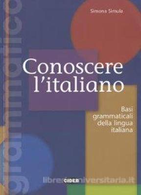 Conoscere l'italiano: Libro 1