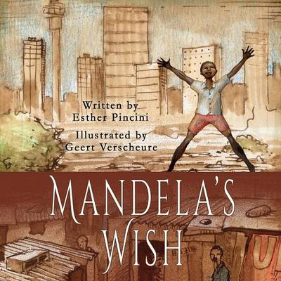 Mandela's Wish
