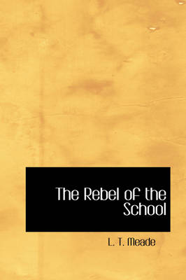 The Rebel of the School