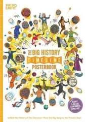 The Big History Timeline Posterbook: Unfold the History of the Universe - from the Big Bang to the Present Day!