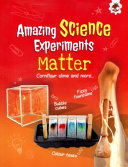 Matter: Cornflour slime and more...