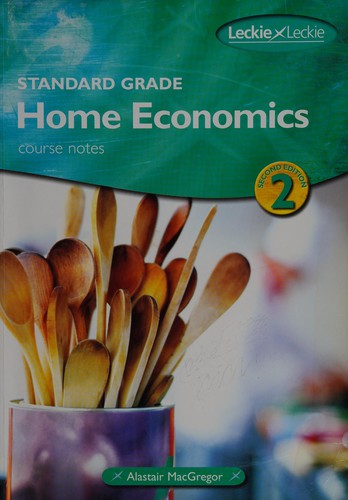 Standard Grade Home Economics Course Notes