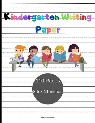 Kindergarten Writing Paper: Amazing Handwriting Practice Paper for ABC kids Dotted Line Notebook for Exercise Handwriting Handwriting practice paper with dotted lines with 110 Pages with perfect dimensions 8.5x11 inches
