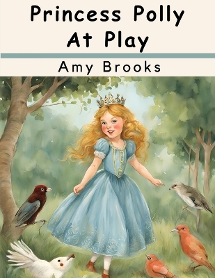 Princess Polly At Play