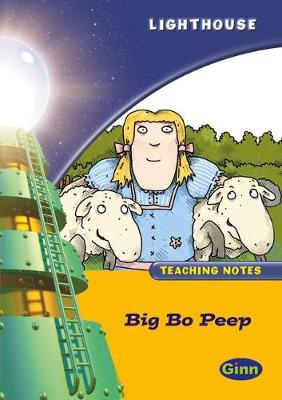 Lighthouse Year 2 Gold Big Bo Peep Teachers Notes