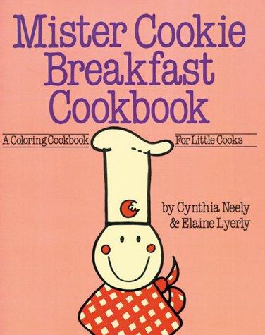 Mr Cookie Breakfast Cookbook