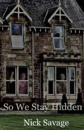 So We Stay Hidden