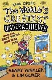 Hank Zipzer 8: The World's Greatest Underachiever and the Best Worst Summer Ever