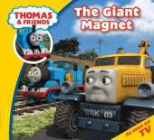 Thomas & Friends The Giant Magnet