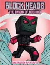 Construction Paper Crafts (Block Heads - The origin of Hoshiko): This Block Heads paper crafts book for kids comes with 7 specially selected 3D Block Head characters and 1 hoverboard