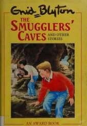 The Smugglers' Caves: and Other Stories