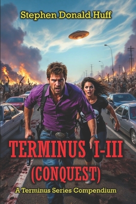 Terminus I - III (Conquest): A Terminus Series Compendium