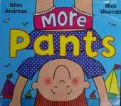 More Pants