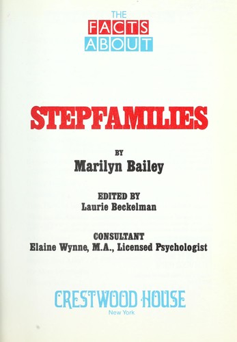 Stepfamilies: The Facts about