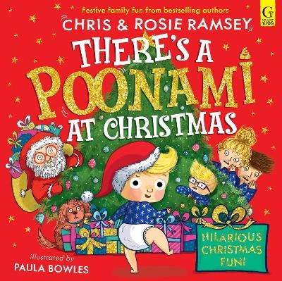 There's a Poonami at Christmas: The explosively funny new picture book from award winning podcasters, Chris and Rosie Ramsey. The perfect Christmas gift for toddlers and children aged 3+