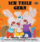 Ich Teile Gern: I Love to Share (German Edition)
