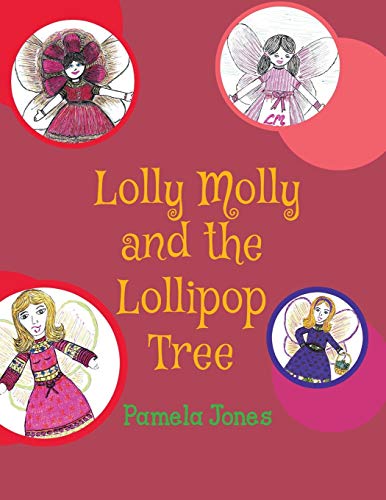 Lolly Molly and the Lollipop Tree