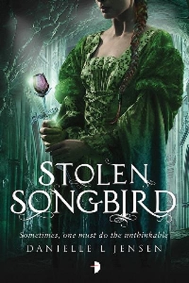 Stolen Songbird: Book One of the Malediction Trilogy