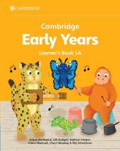 Cambridge Early Years Learner's Book 1A: Early Years International