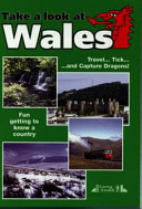 Take a Look at Wales: Fun Getting to Know a Country