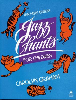 Jazz Chants for Children (R): Teacher's Edition