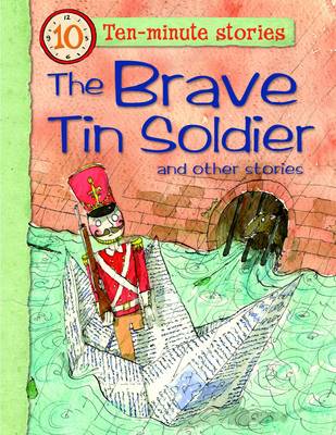 The Brave Tin Soldier and Other Stories