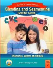 Blending and Segmenting Parent Guide: Phonemes, Onset and Rimes