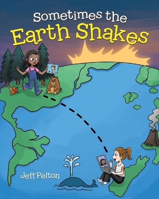 Sometimes the Earth Shakes