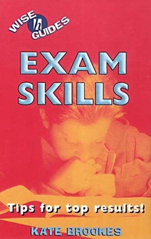 Wise Guides: Exam Skills