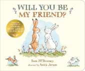 Will You Be My Friend?: A charming story about first friendship from the creators of the internationally bestselling Guess How Much I Love You, the perfect gift for any loved one