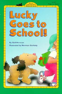 Lucky Goes to School