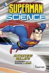 Outrunning Bullets: Superman and the Science of Speed