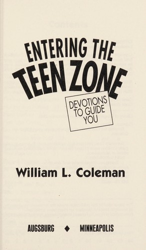Entering the Teen Zone: Devotions to Guide You