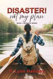 Disaster! Not My Plan
