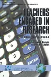 Teachers Engaged in Research: Inquiry in Mathematics Classrooms, Grades 6-8