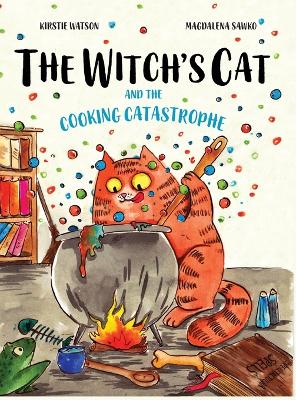 The Witch's Cat and The Cooking Catastrophe