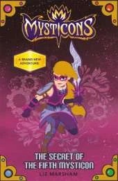 Mysticons: The Secret of the Fifth Mysticon