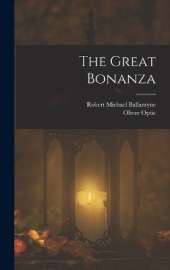 The Great Bonanza