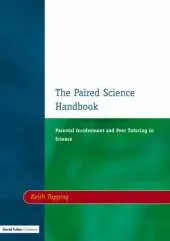 Paired Science Handbook: Parental Involvement and Peer Tutoring in Science