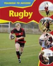 Training to Succeed: Rugby