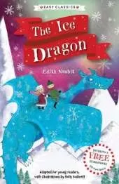 Christmas Classics: The Ice Dragon (Easy Classics)