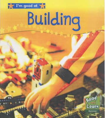 I'm Good At: Building Paperback