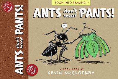 Ants Don't Wear Pants!: TOON Level 1