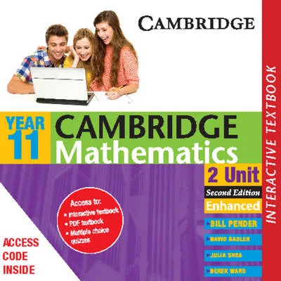 Cambridge 2 Unit Mathematics Year 11 Enhanced Interactve Textbook